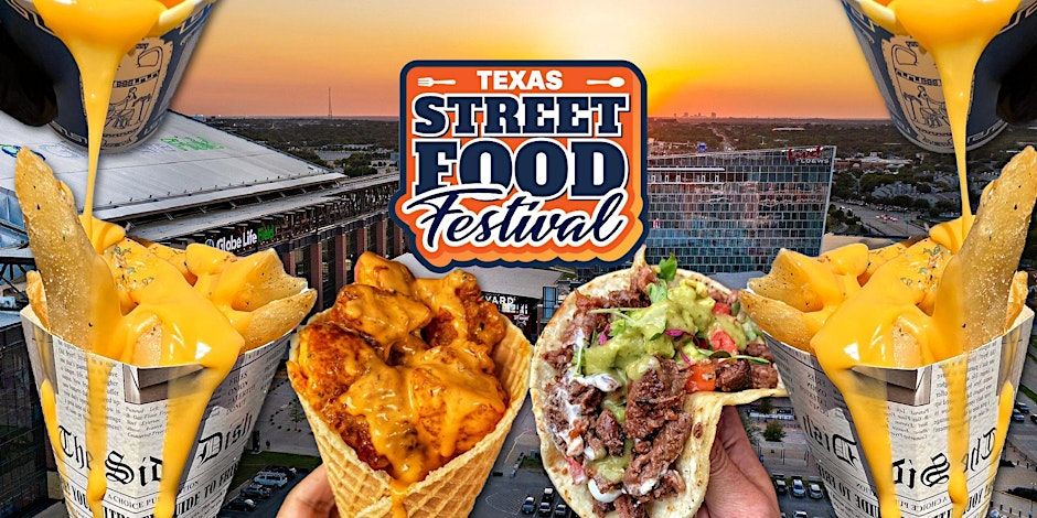 Texas Street Food Festival promotional image