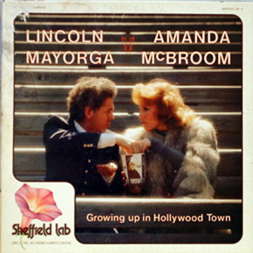 Lincoln Mayorga, Amanda McBroom - Growing up in Hollywo...