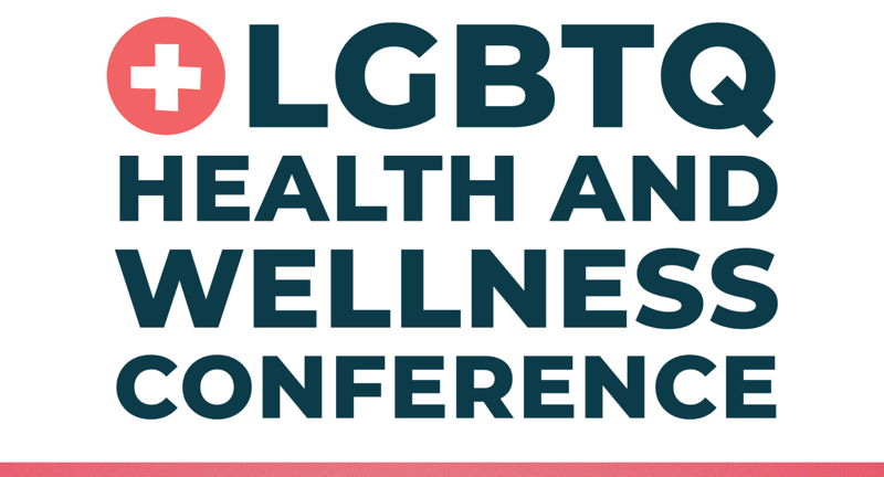 LGBTQ Health and Wellness Conference