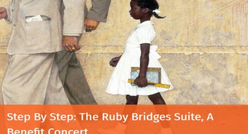 Step by Step: The Ruby Bridges Suite, a Benefit Concert