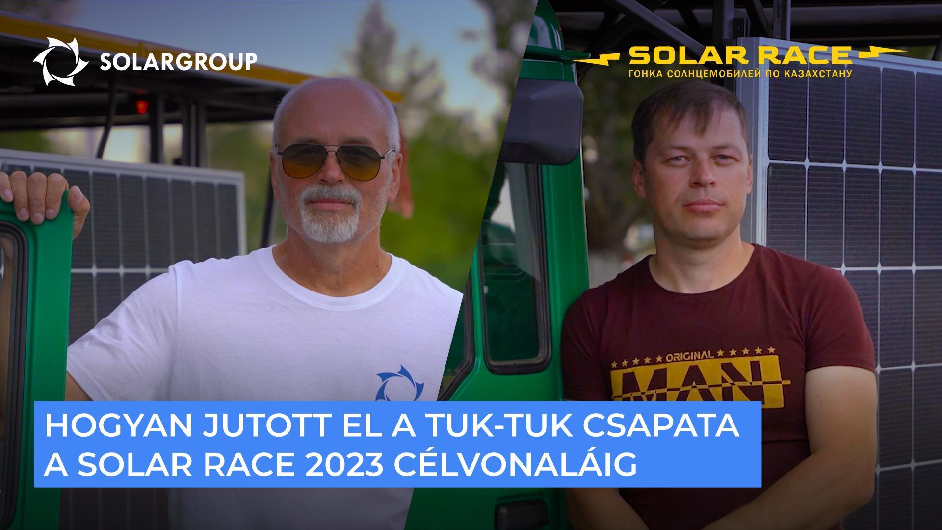 Hogyan jutott el a tuk-tuk csapata a Solar race 2023 célvonaláig?