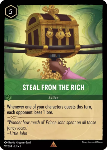 Steal From The Rich card from Disney's Lorcana: The First Chapter.