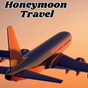 Plane Tickets for Honeymoon