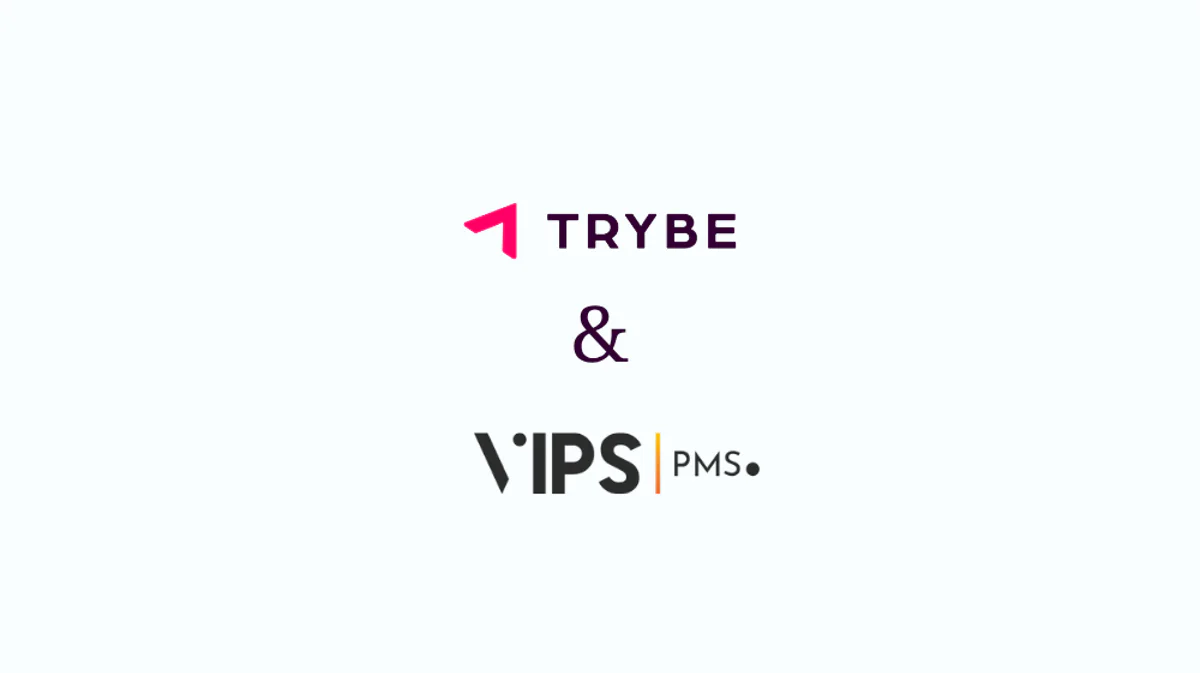 TRYBE and VIPS PMS Partner to Streamline Hotel, Spa, and Leisure Operations
