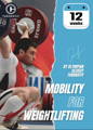 MOBILITY FOR WEIGHTLIFTING