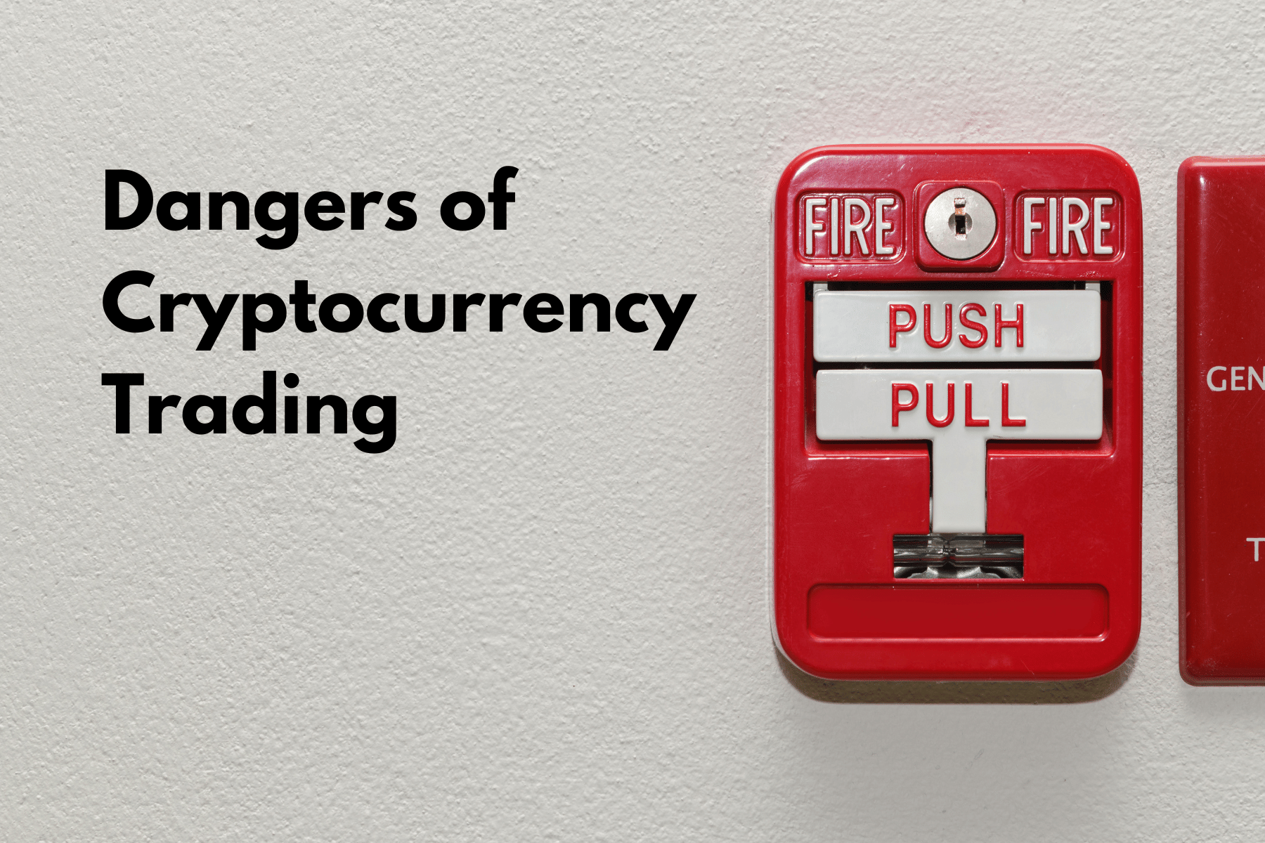 The Dangers of Cryptocurrency Trading: Safeguarding Your Investments in the Digital Age
