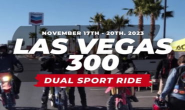  Las Vegas 300 Club Dual Sport ride