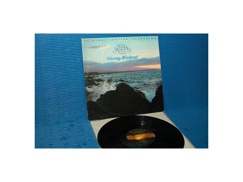 MYSTIC MOODS ORCHESTRA -  - "Stormy Weekend" - Mobile Fidelity/MFSL 1979