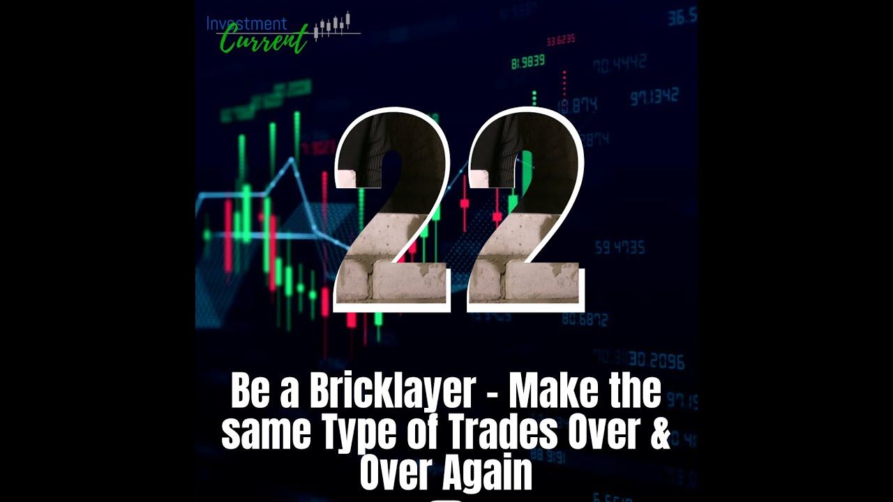 Rule #22 Be a Bricklayer - YouTube