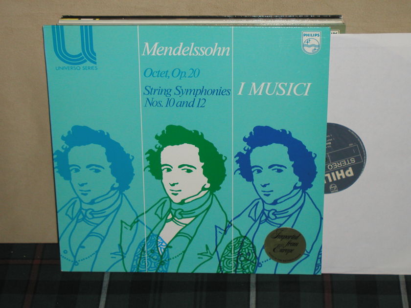 I Musici            Mendelssohn - String Symphonies Philips Import Pressing 6580
