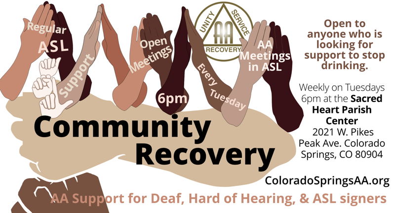 Regular Community Recovery Meetings in ASL!