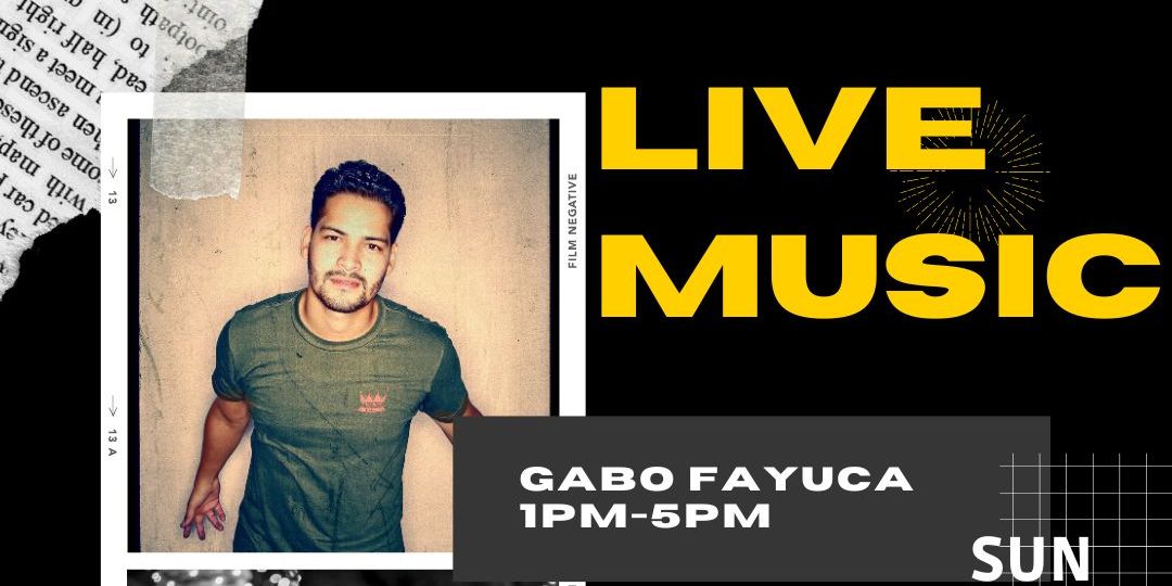 Live Music: Backyard Desert Ridge  featuring Gabo Fayuca promotional image