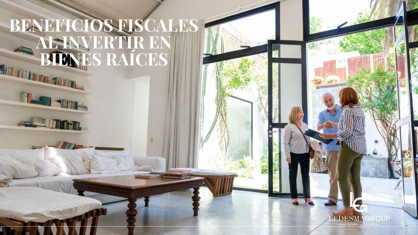 featured image for story, BENEFICIOS FISCALES AL INVERTIR EN BIENES RAÍCES