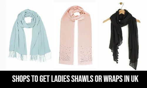 Shops to get ladies shawls or wraps in UK