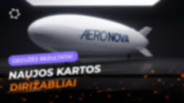Gegužės apžvalga: projektas „Naujos kartos dirižabliai“