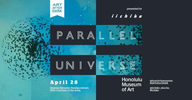 Art After Dark : Parallel Universe