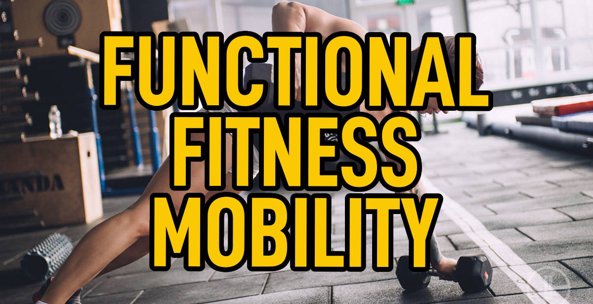 WBCM Functional Fitness Mobility