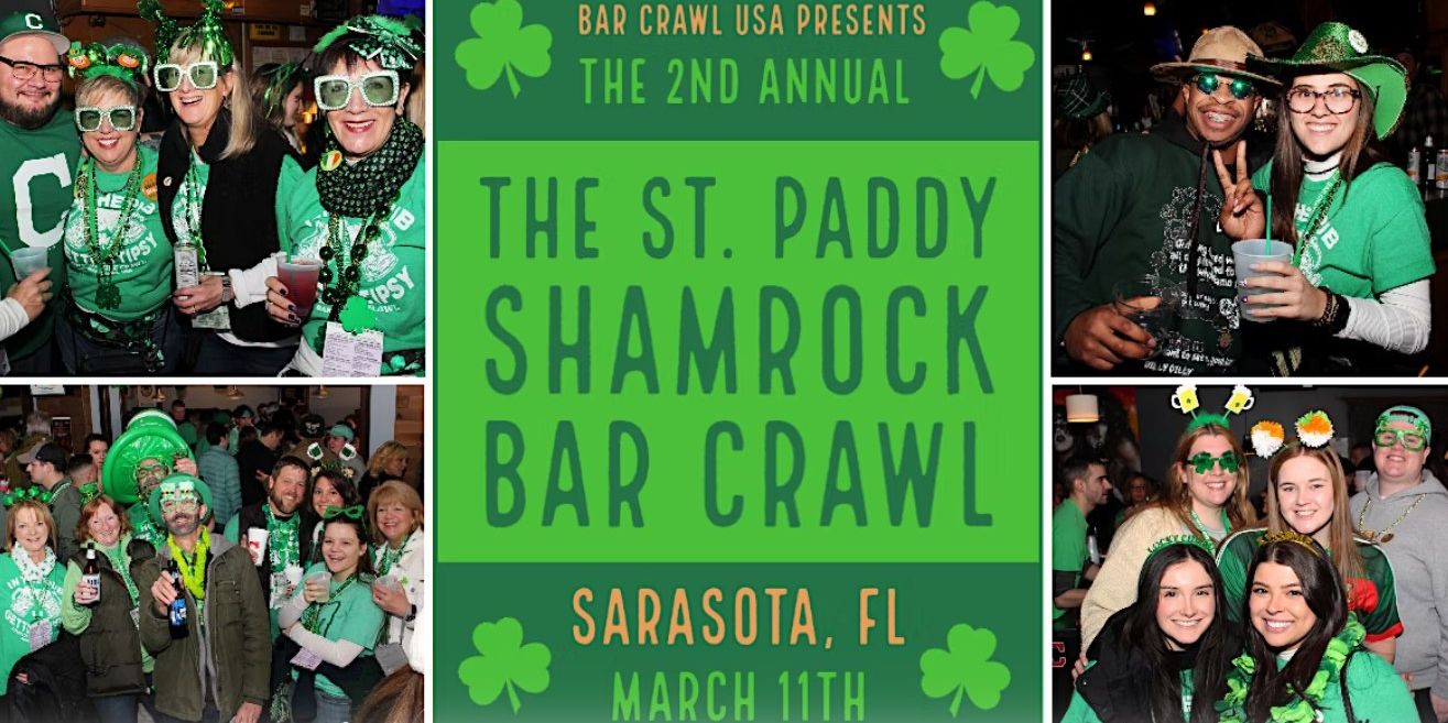 2nd Annual St Paddy Shamrock Crawl: Sarasota promotional image