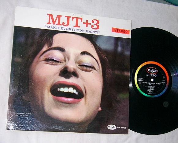 MJT + 3 - MAKE EVERYBODY HAPPY  - - RARE ORIG 1959 JAZZ...