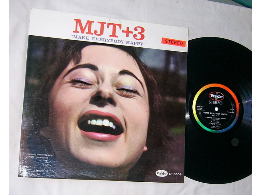 MJT + 3 - MAKE EVERYBODY HAPPY  - - RARE ORIG 1959 JAZZ LP - VEE JAY LP 3008