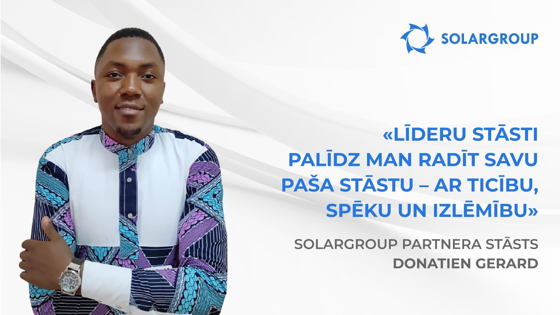 Darbs priekam un gandarījumam | Partnera Donatien Gerard vēsture