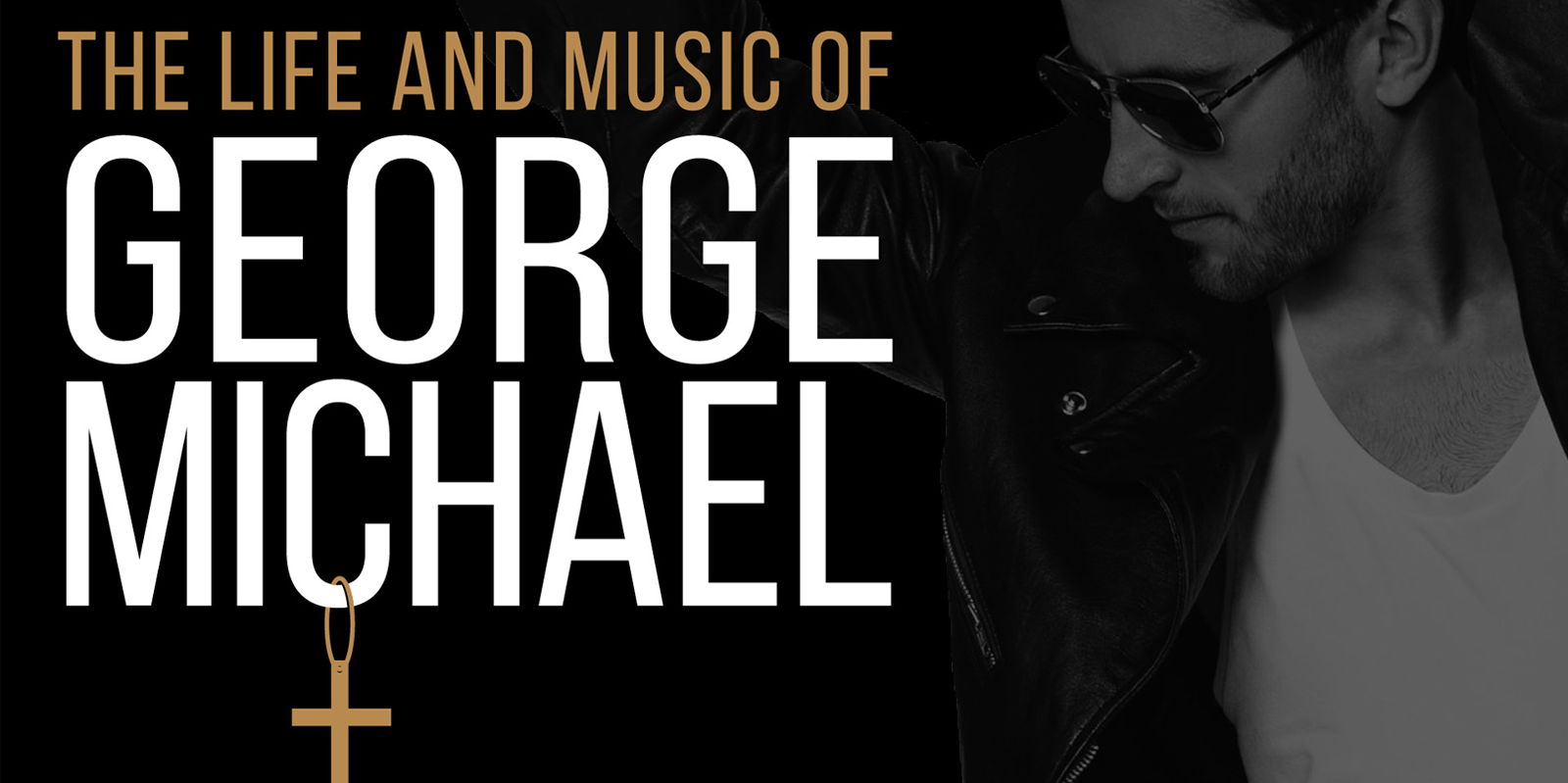 The Life and Music of George Michael promotional image