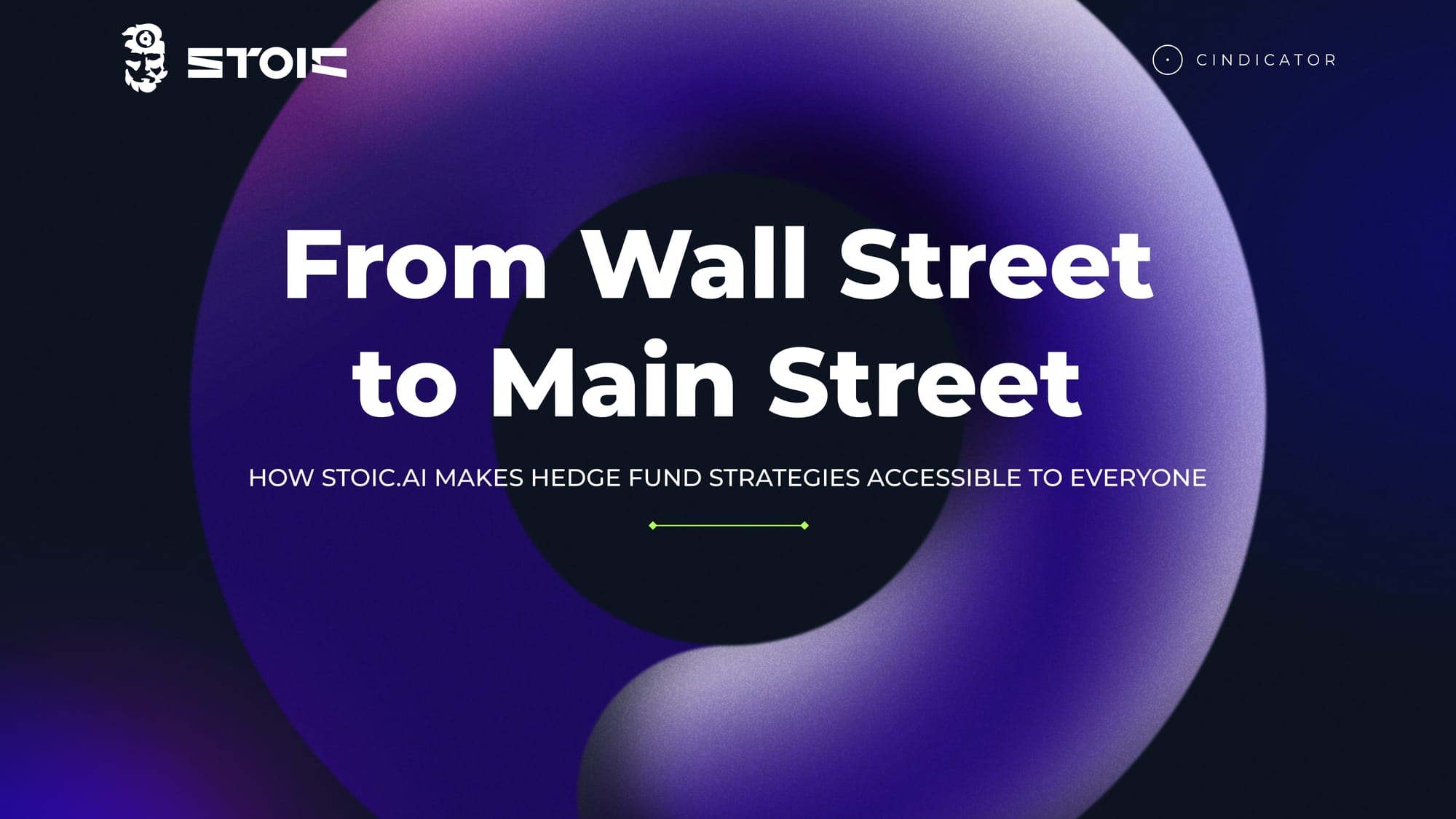 From Wall Street to Main Street: How Stoic.AI Makes Hedge Fund Strategies Accessible to Everyone
