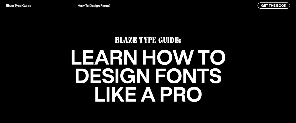 Screenshot of Blaze Type — How To Design Fonts?, from the book websites collection.