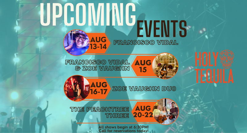 Holy Tequila August Live Music | Aug 20 | Local Life