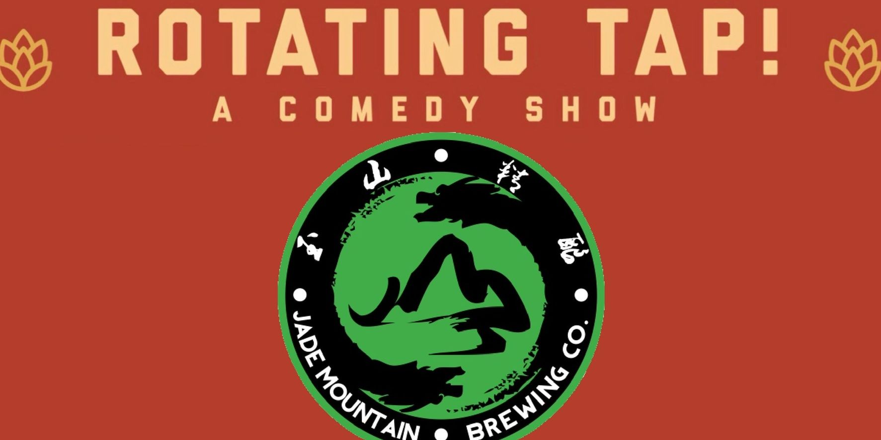 Rotating Tap Comedy @ Jade Mountain Brewing promotional image