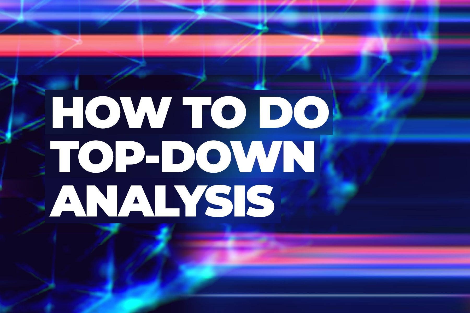 Top-down analysis of cryptocurrencies: how to pick the best assets for the short term