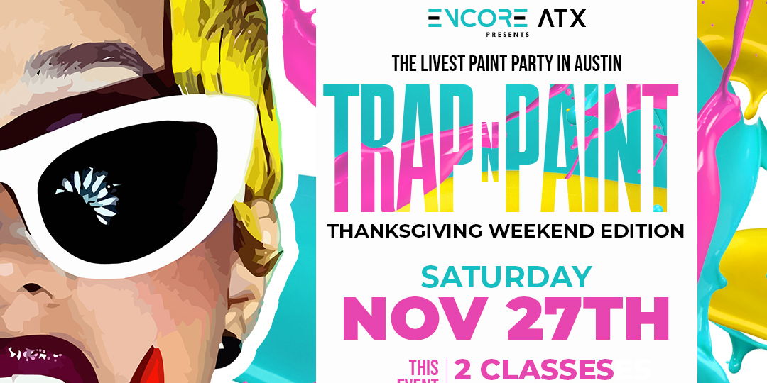 Trap N Paint -  Fun and Creative Happy Hour! 11.27 promotional image