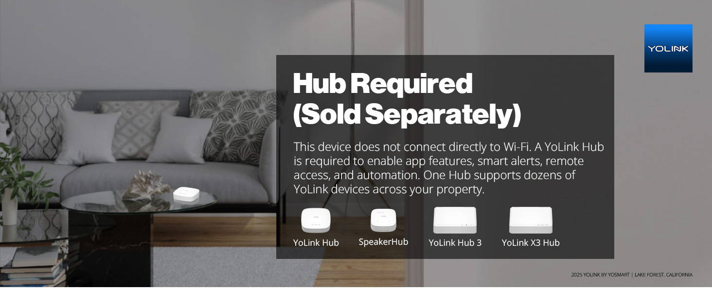 YoLink Hub on living room table with information on hub required for YoLink device to work.