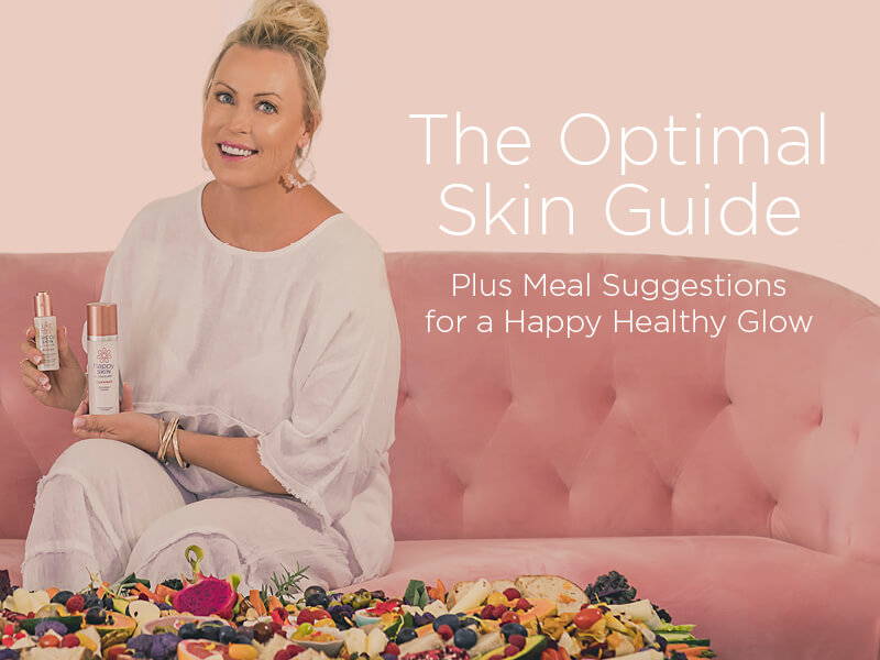 Skin Guide & Meal Suggestions to Support Healthy Skin - Happy Healthy You