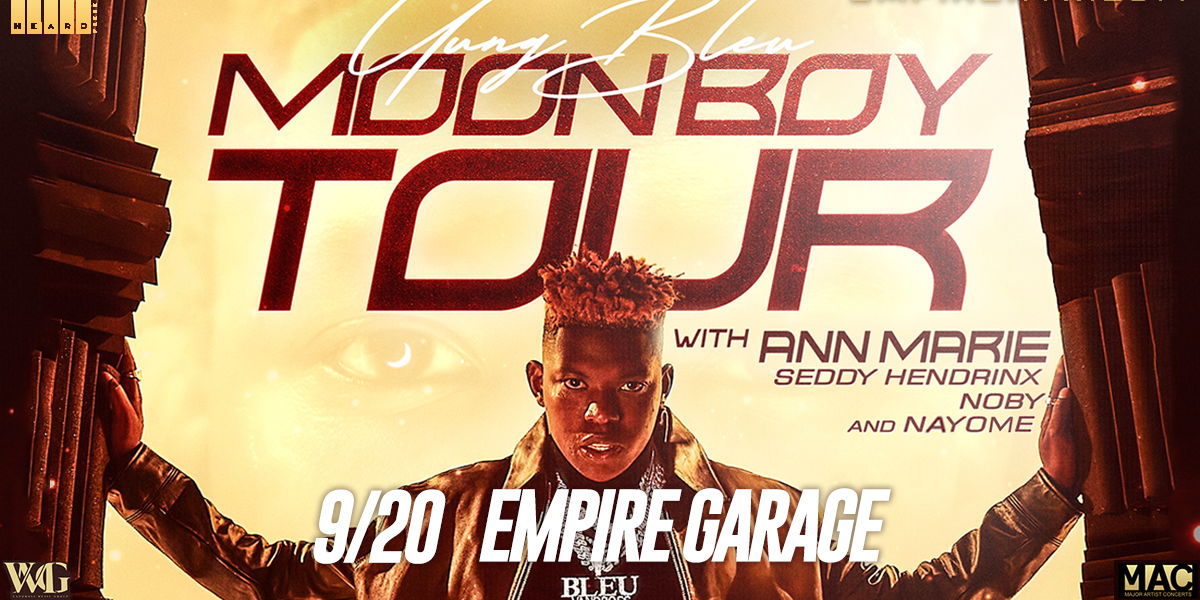 Yung Bleu - Moon Boy Tour w/ Ann Marie, Seddy Hendrinx, NOBY and Nayome at Empire Garage 9/20 promotional image