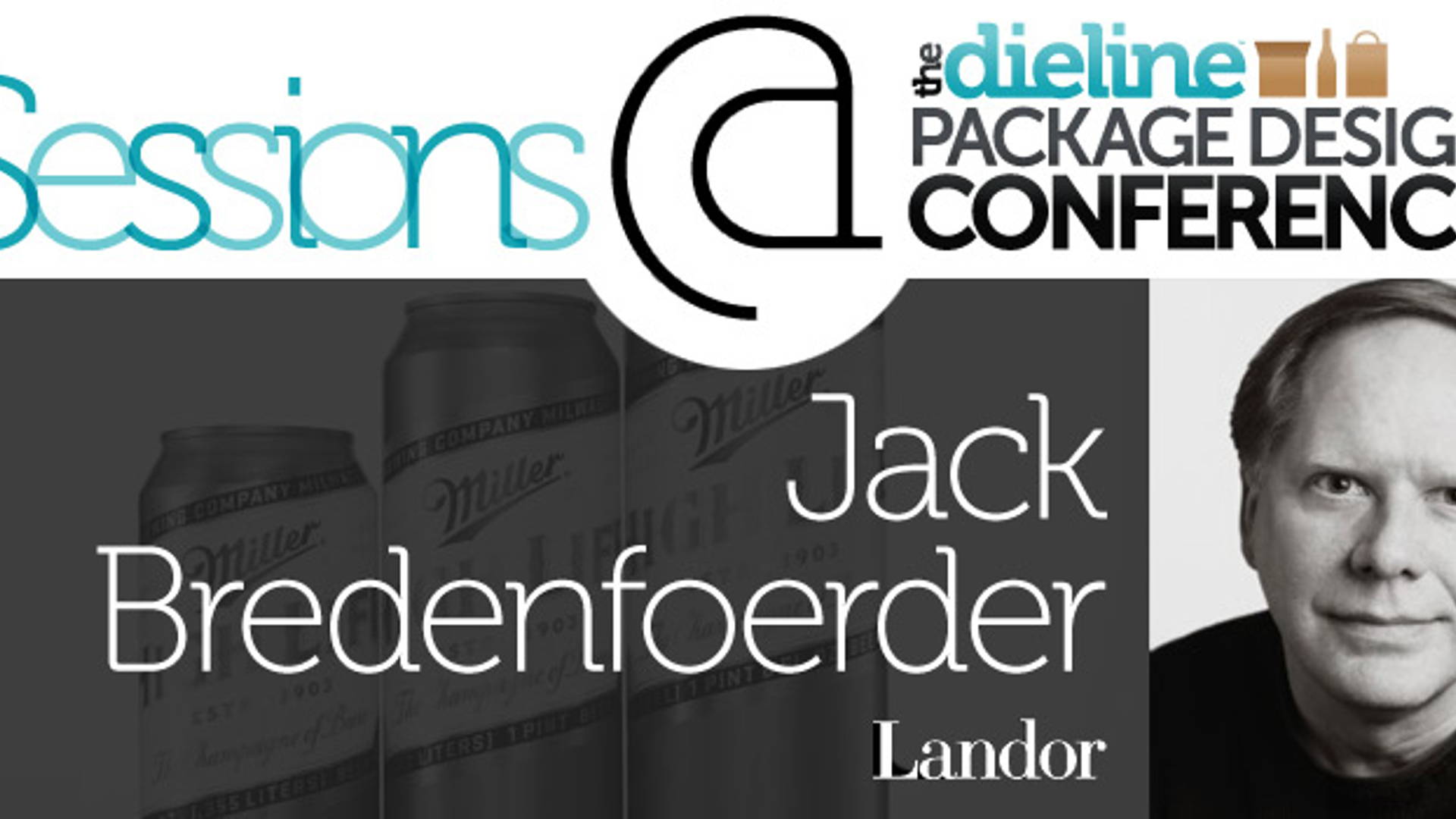 Featured image for Sessions @ The Dieline Conference: Jack Bredenfoerder