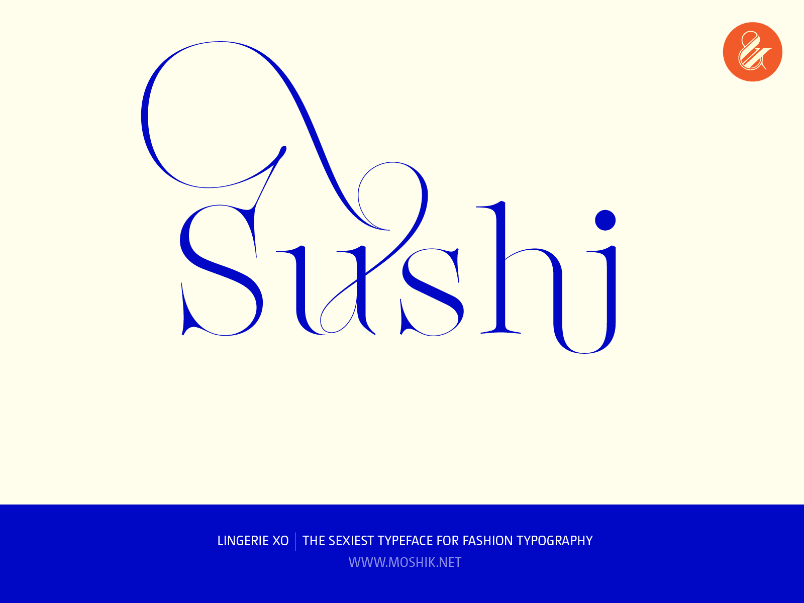 Sushi logo, Lingerie XO Typeface, fashion fonts, best fonts 2021, best fonts for logos, sexy fonts, sexy logos, Vogue fonts, Moshik Nadav, Fashion magazine fonts, Must have fonts
