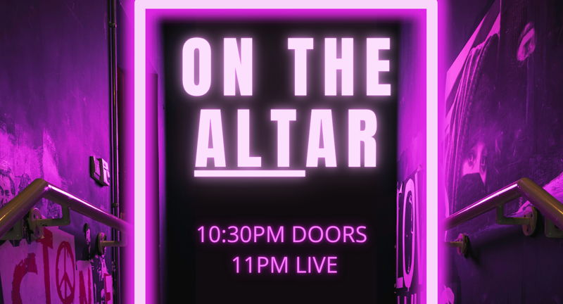 On The ALTar: An All Alternative Music Burlesque RevueOn The ALTar: An All Alternative Music Burlesque Revue