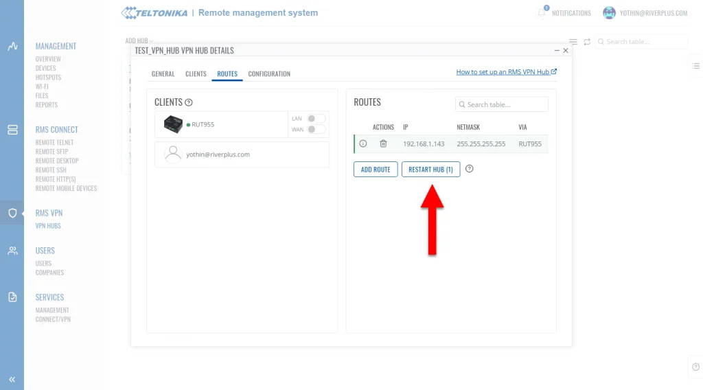 RESTART HUB เพื่อเริ่มต้นในการสร้าง VPN Tunnel