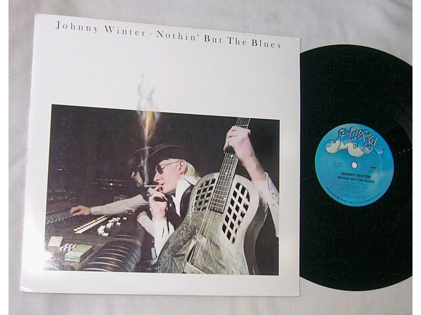 JOHNNY WINTER -  - NOTHIN' BUT THE BLUES - RARE ORIG 1977 BLUES LP - BLUE SKY