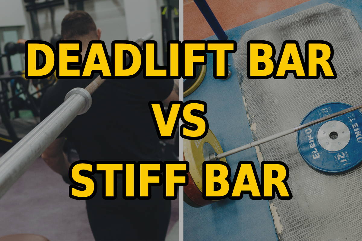 WBCM Deadlift Bar vs Stiff Bar