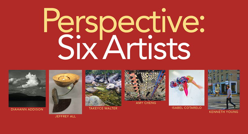 Perspective: Six Artists
