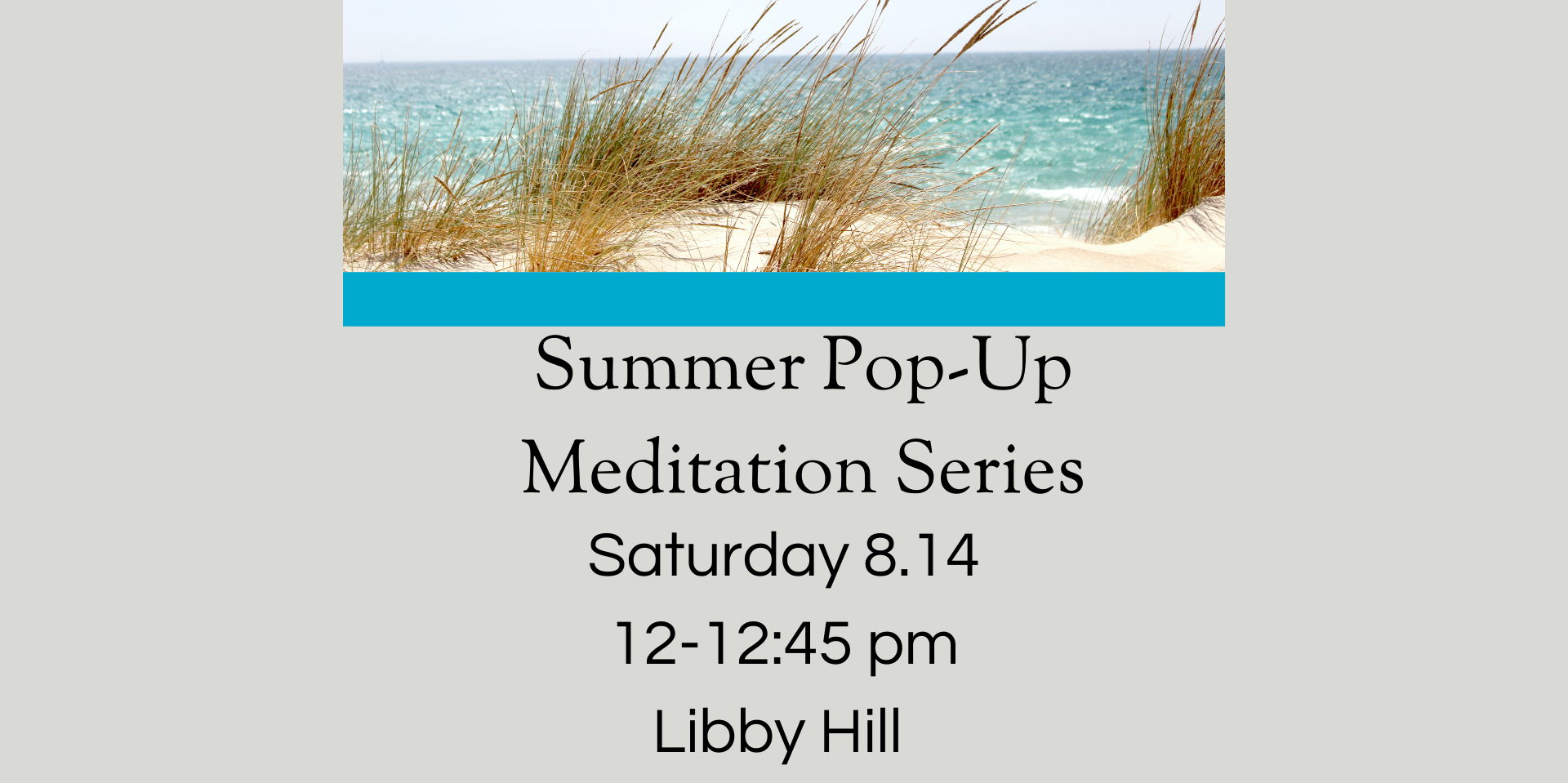 Pop Up Community Meditation Summer Series promotional image