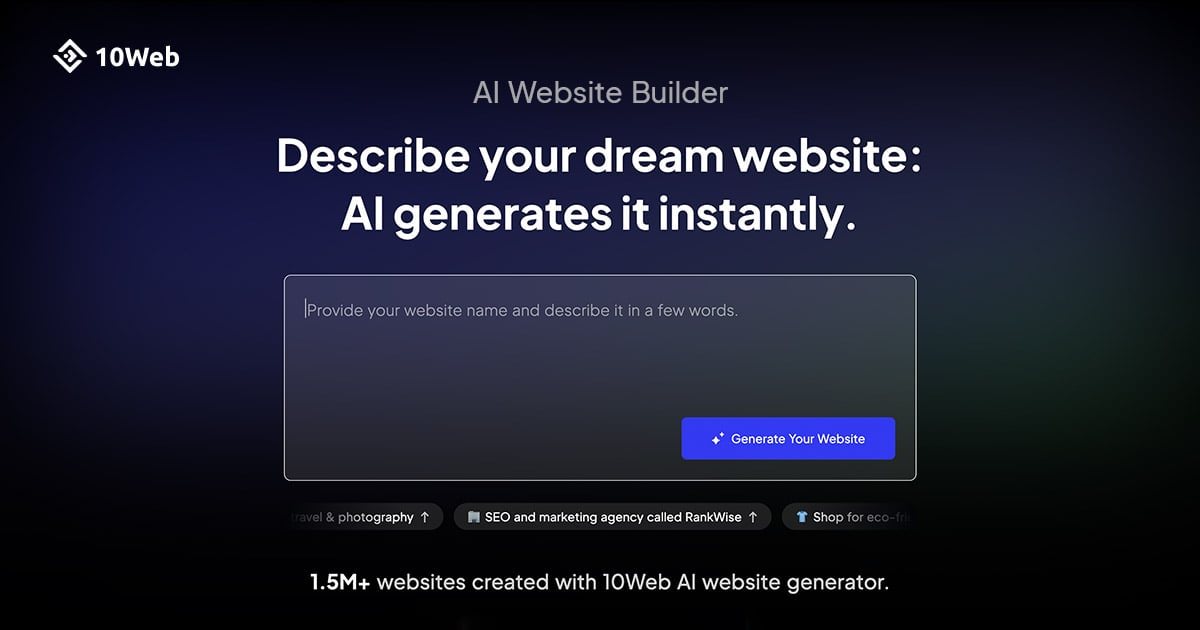 Launch and Grow Your Business Online with 10Web