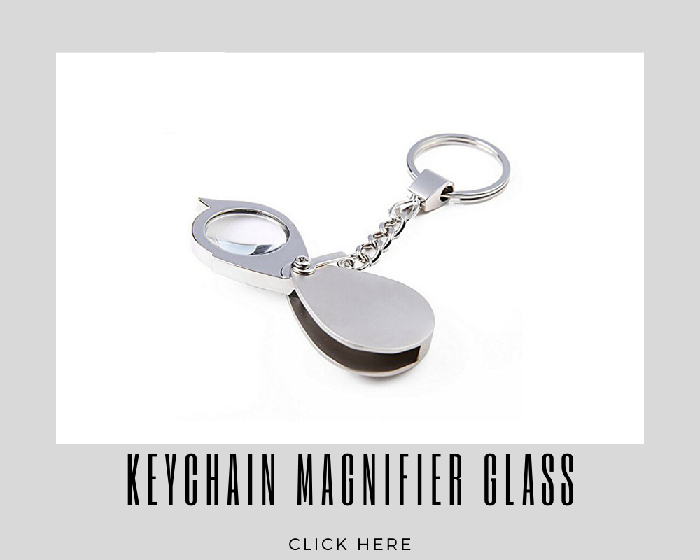 Giveaways Promotional Keychain Magnifier Glass