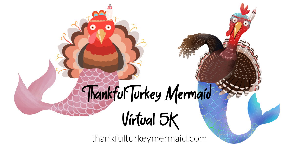 Thankful Turkey Mermaid Virtual 5K promotional image