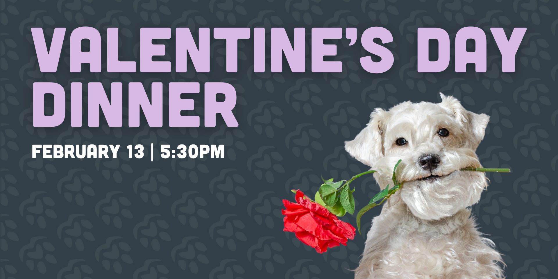 Valentine's Day Dinner at Paws & Pints promotional image