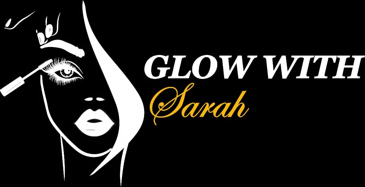 GLOW WITH SARAH 😍