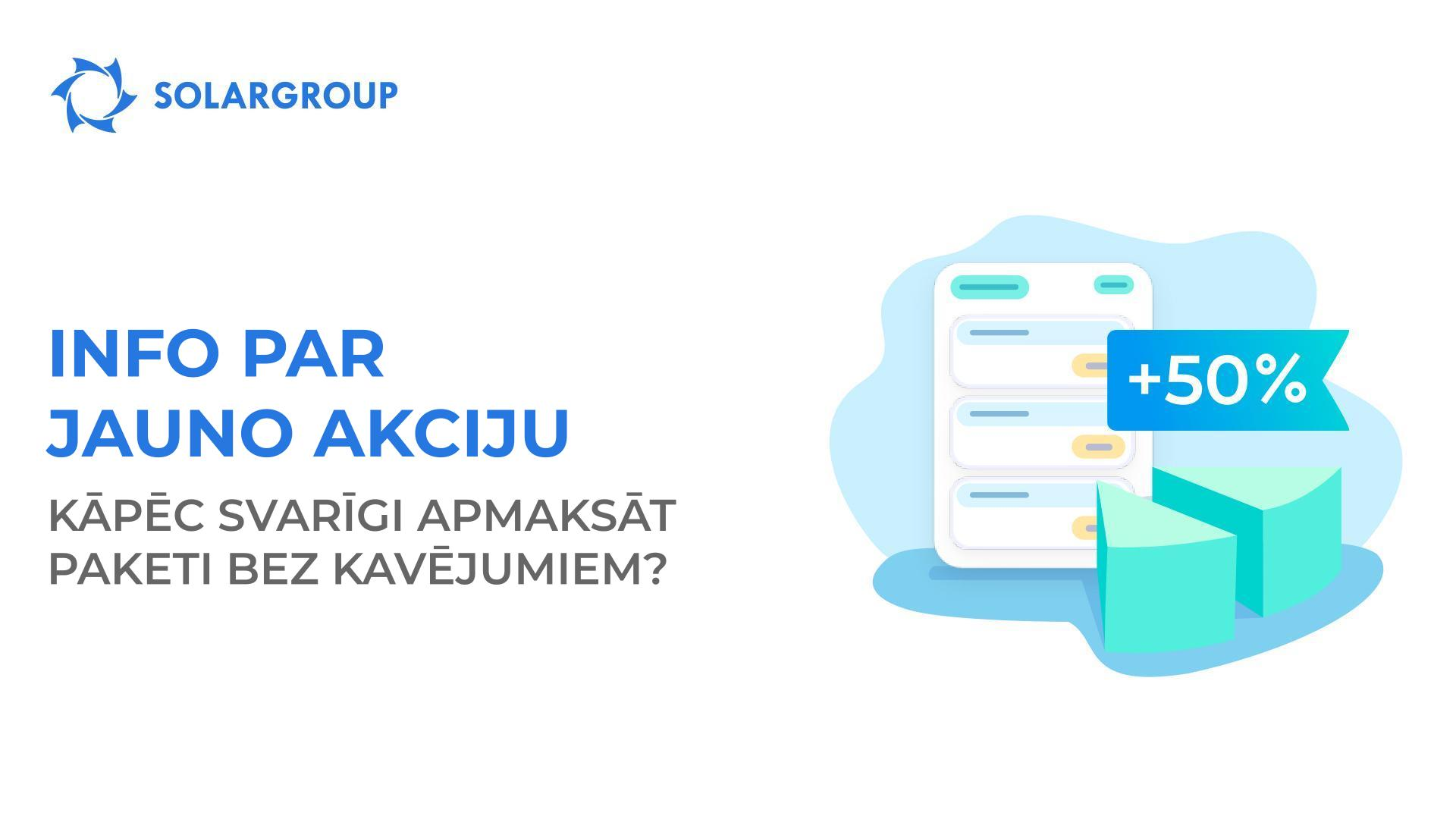 Info par jauno akciju: kāpēc svarīgi apmaksāt paketi bez kavējumiem