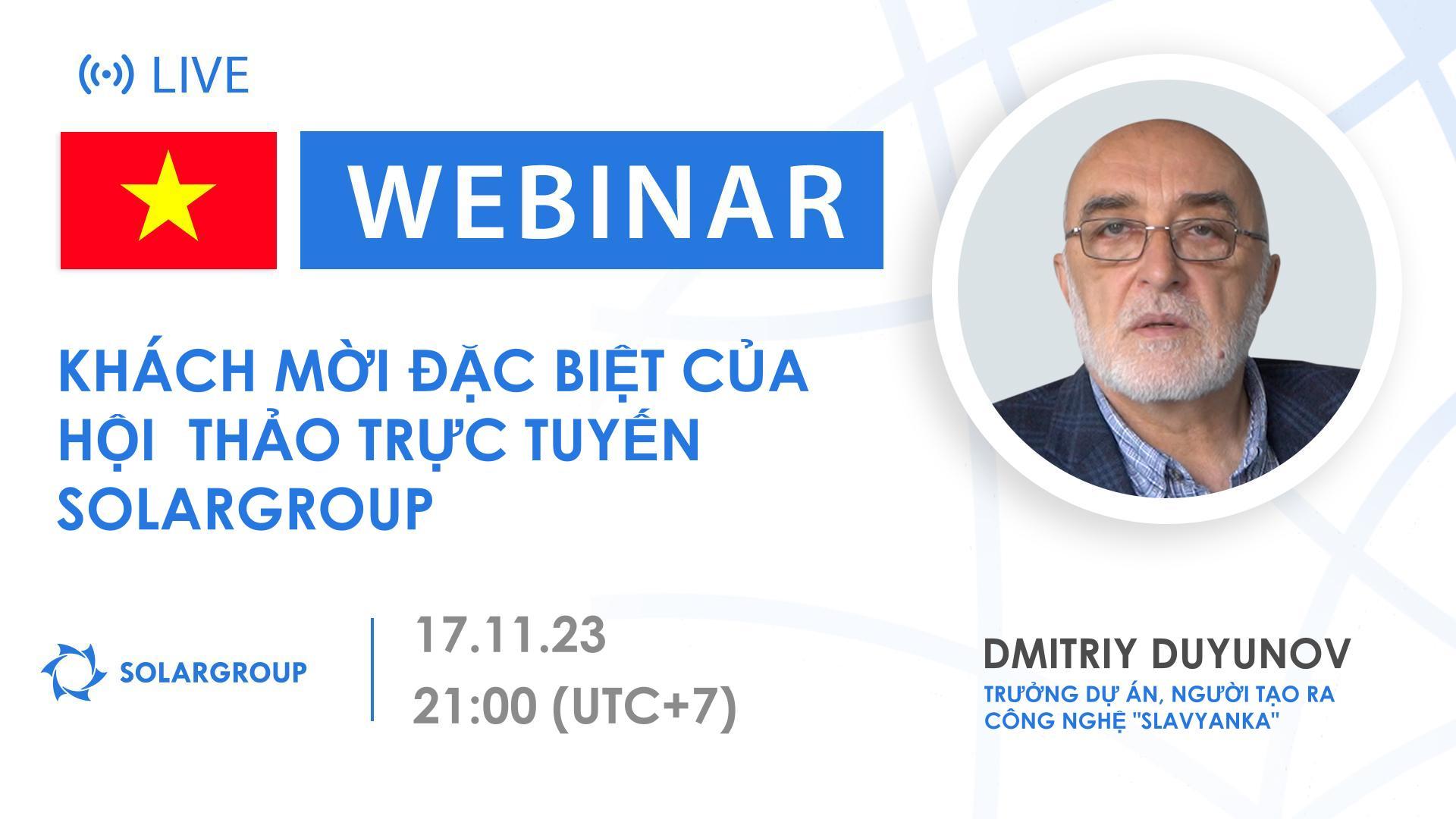 Vietnam. Dmitriy Duyunov tại hội thảo trên web của SOLARGROUP